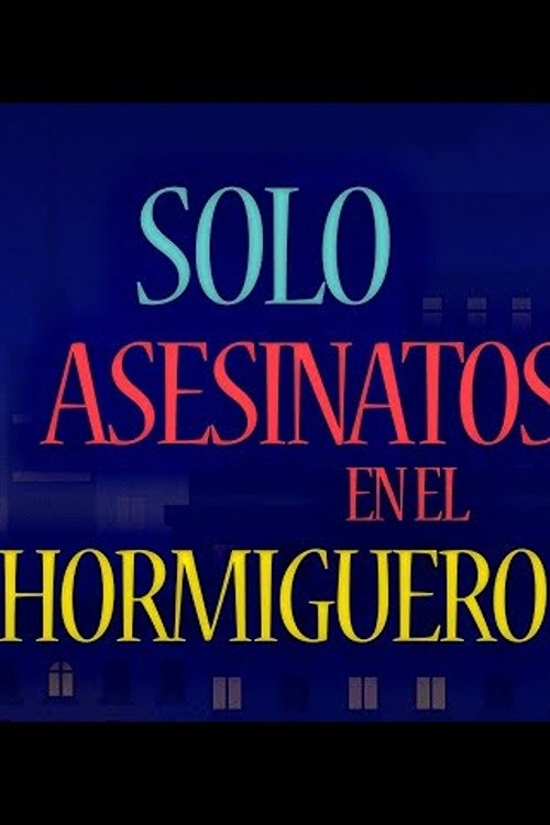 Постер Asesinatos sólo en El Hormiguero